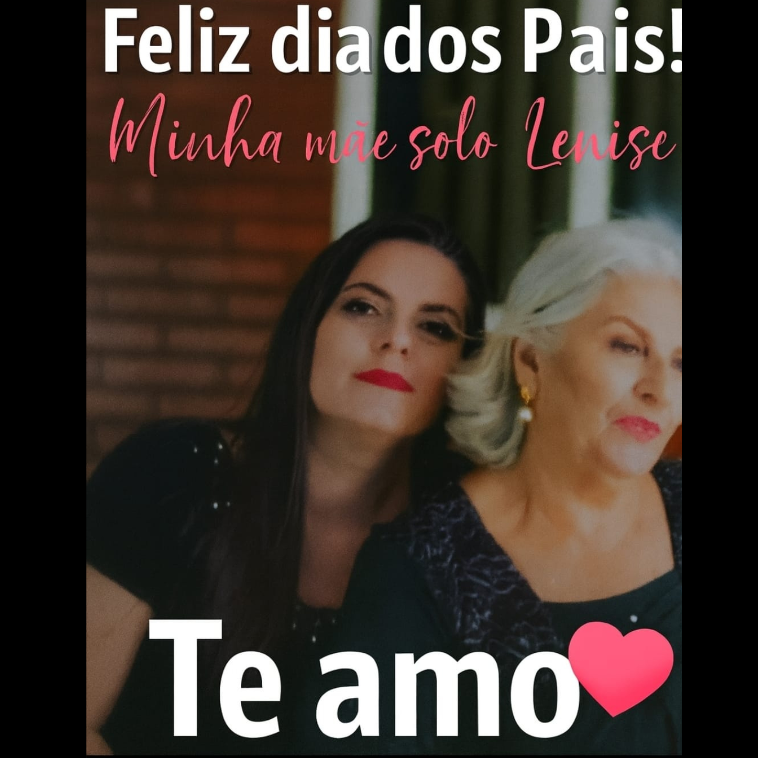 🌟 Feliz Dia dos Pais para Mãe – Uma Homenagem à Minha Mãe Lenise 💖