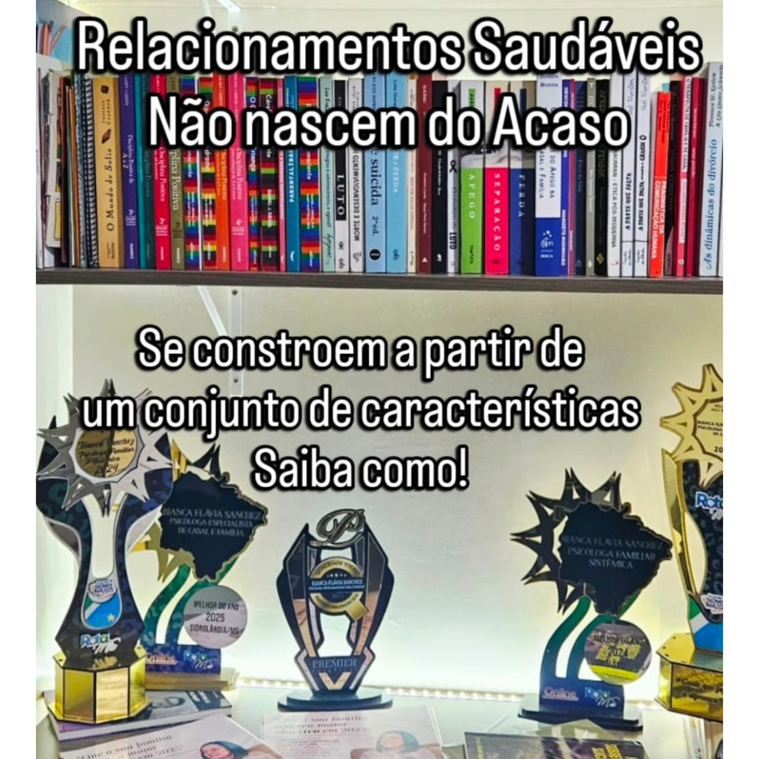 Relacionamentos saudáveis não nascem do acaso